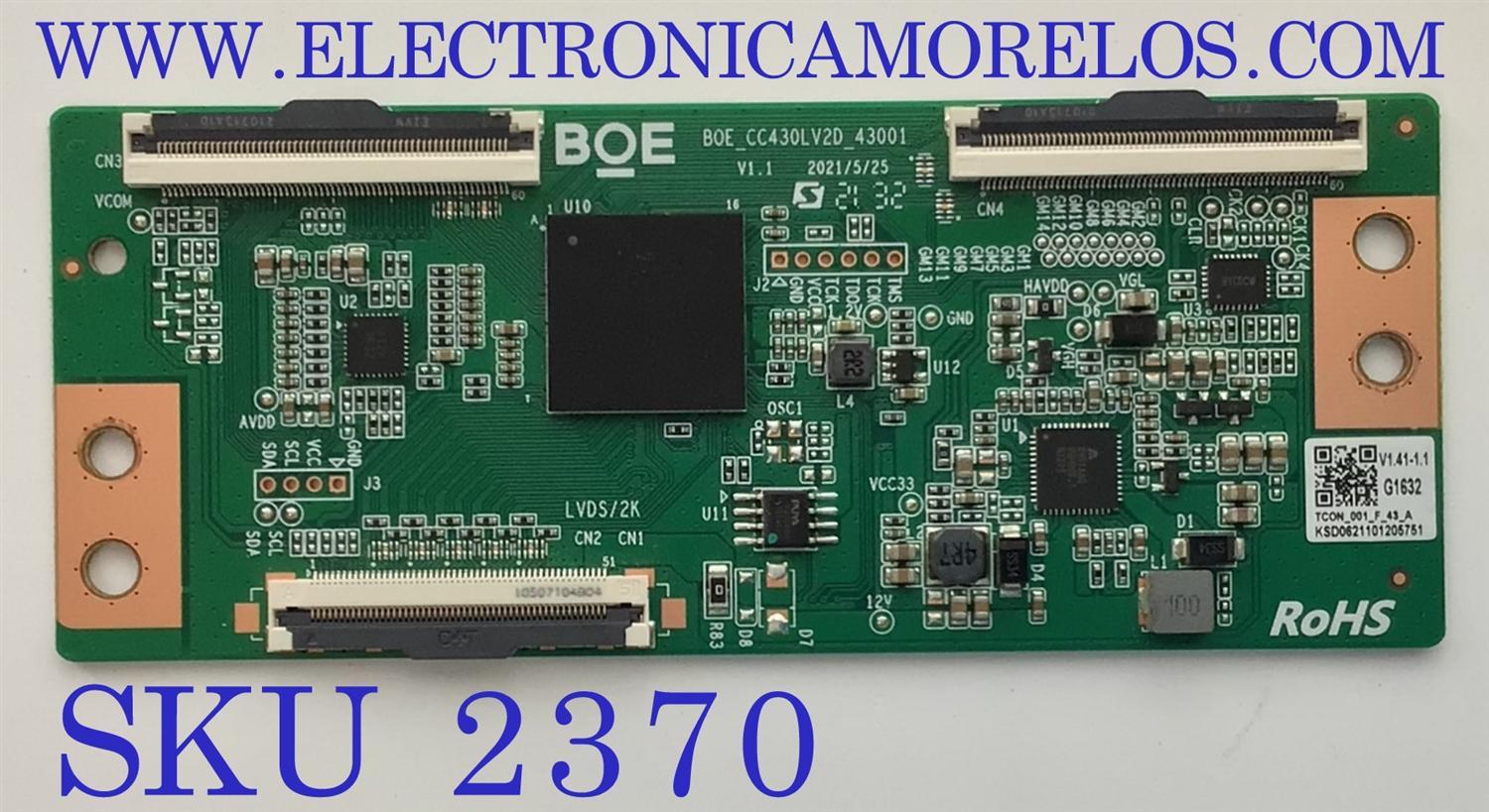 T-CON PARA TV VIZIO / NUMERO DE PARTE TCON_001_F_43_A / BOE_CC430LV2D_43001 / KSD0621101205751 / PANEL BOEI430WU1 / MODELO D43F-J04 LBVTC9